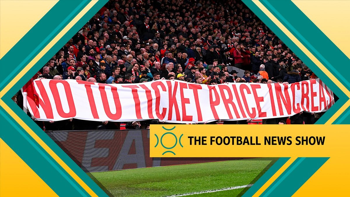 The Football News Show - Are fans being priced out of football? - BBC
