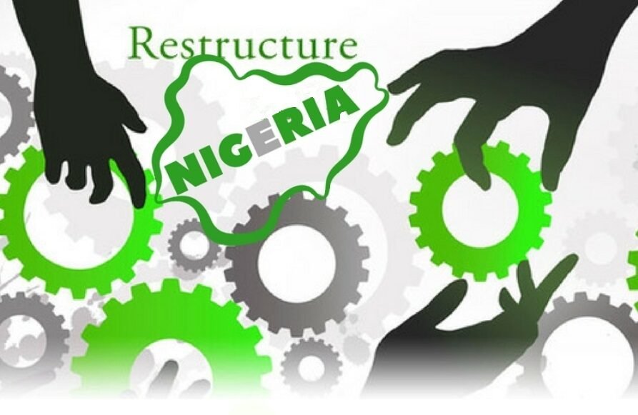 Restructuring as the Foundation for Nigeria’s Sustainable Development